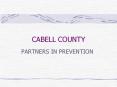 CABELL COUNTY PowerPoint PPT Presentation