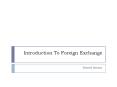 Introduction To Foreign Exchange PowerPoint PPT Presentation