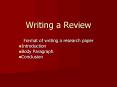 Writing%20a%20Review PowerPoint PPT Presentation