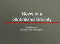News in a Globalized Society PowerPoint PPT Presentation