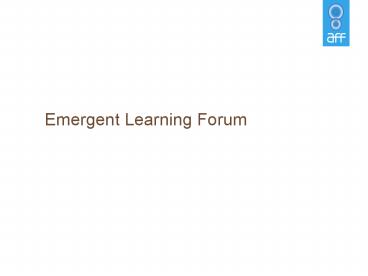 Emergent Learning Forum