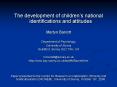 The development of childrens national identifications and attitudes PowerPoint PPT Presentation