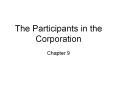 The Participants in the Corporation PowerPoint PPT Presentation