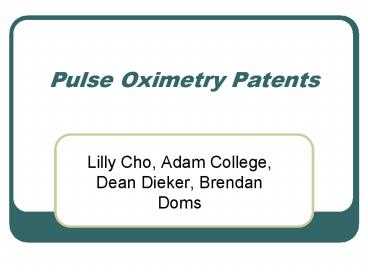 Pulse Oximetry Patents