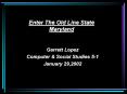 Enter The Old Line State Maryland PowerPoint PPT Presentation
