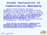 Formal Declaration of Communication Emergency