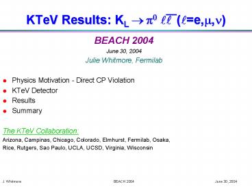 KTeV Results: KL p0 ll le,m,n