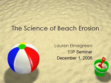 The Science of Beach Erosion