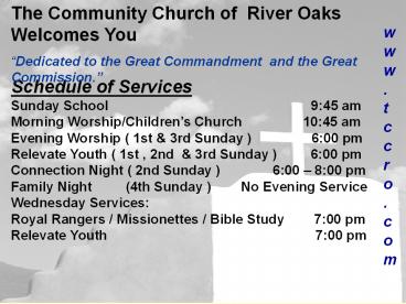 The Community Church of River Oaks Welcomes You