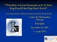 The Role of Social Networks in Ix: It Aint Dog Food If the Dog Dont Eat It Neal Sofian, Director of PowerPoint PPT Presentation