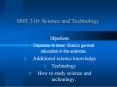 SMT 310: Science and Technology PowerPoint PPT Presentation