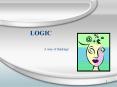 LOGIC PowerPoint PPT Presentation