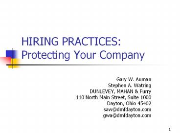 HIRING PRACTICES: Protecting Your Company