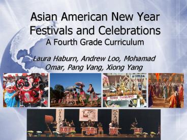 Asian American New Year Festivals and Celebrations A Fourth Grade Curriculum