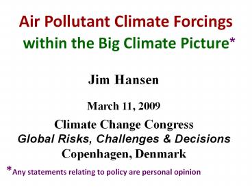 Air Pollutant Climate Forcings