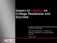 Impact of Literacy on College Readiness and Success PowerPoint PPT Presentation
