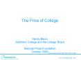 The Price of College Sandy Baum Skidmore College and the College Board National Press Foundation Oct PowerPoint PPT Presentation