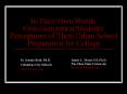 In Their Own Words: FirstGeneration Students Perceptions of Their Urban School Preparation for Colle PowerPoint PPT Presentation