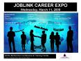 JOBLINK CAREER EXPO Wednesday, March 11, 2009 PowerPoint PPT Presentation