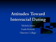 Attitudes Toward Interracial Dating