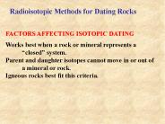 FACTORS AFFECTING ISOTOPIC DATING