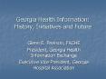 Georgia Health Information: History, Initiatives and Future PowerPoint PPT Presentation