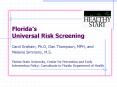 Floridas Universal Risk Screening PowerPoint PPT Presentation