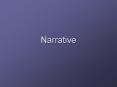 Narrative PowerPoint PPT Presentation