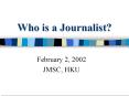 Who is a Journalist PowerPoint PPT Presentation