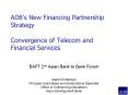 ADBs New Financing Partnership Strategy Convergence of Telecom and Financial Services PowerPoint PPT Presentation