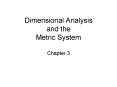 Dimensional Analysis and the Metric System PowerPoint PPT Presentation