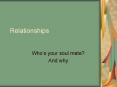 Relationships PowerPoint PPT Presentation