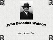 John, Adam, Ben