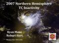 2007 Northern Hemisphere TC Inactivity PowerPoint PPT Presentation