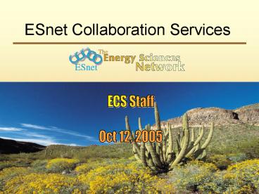ESnet Collaboration Services