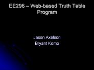 EE296 Webbased Truth Table Program