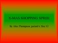 XMAS SHOPPING SPREE PowerPoint PPT Presentation