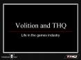 Volition and THQ PowerPoint PPT Presentation