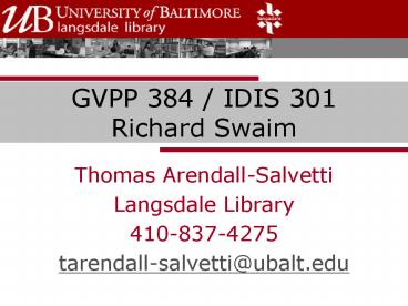 GVPP 384 IDIS 301 Richard Swaim