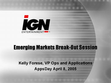 Emerging Markets BreakOut Session