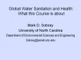 Global Water Sanitation and Health: What this Course is about PowerPoint PPT Presentation