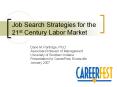 Job Search Strategies for the 21st Century Labor Market PowerPoint PPT Presentation