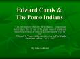 Edward Curtis PowerPoint PPT Presentation