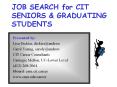 JOB SEARCH for CIT SENIORS PowerPoint PPT Presentation
