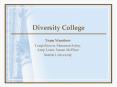 Diversity College PowerPoint PPT Presentation