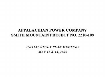 APPALACHIAN POWER COMPANY SMITH MOUNTAIN PROJECT NO. 2210108