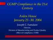 CGMP Compliance in the 21st Century
