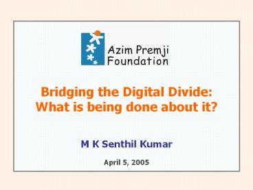 Bridging the Digital Divide: