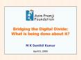 Bridging the Digital Divide: PowerPoint PPT Presentation