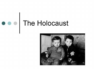 The Holocaust